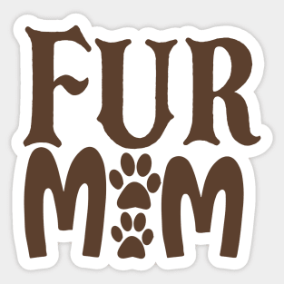 Fur mom Sticker